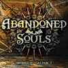 Abandoned Souls (2) - Damned If You Don't
