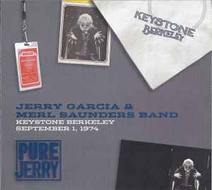 Jerry Garcia u0026 Merl Saunders Band – Pure Jerry: Keystone