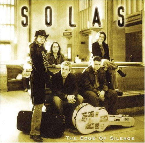 Solas - The Edge Of Silence on Discogs