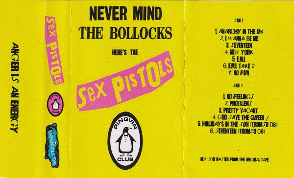 Sex Pistols - Never Mind The Bollocks Here's The Sex Pistols