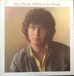 Mac Davis - I Believe In Music album cover