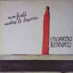 Edoardo Bennato - Non Farti Cadere Le Braccia (LP, Album, RE)