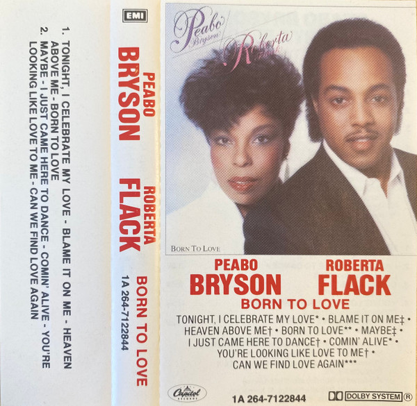 Peabo Bryson / Roberta Flack – Born To Love (Cassette) - Discogs