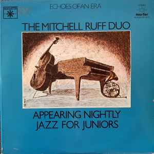 The Mitchell-Ruff Duo - Appearing Nightly / Jazz For Juniors album cover