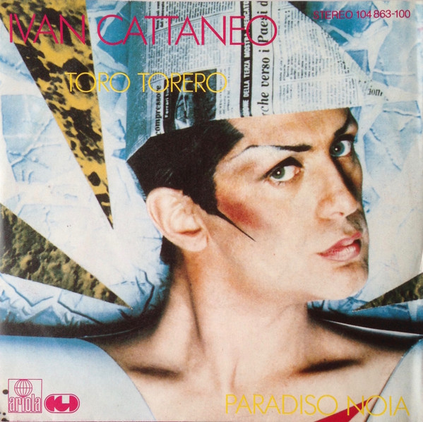 Album herunterladen Ivan Cattaneo - Toro Torero