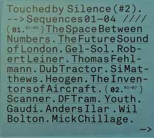 Various - Touched By Silence (#2). -->Sequences 01-04 ////