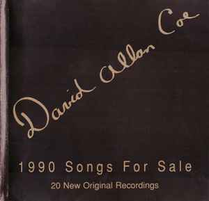David Allan Coe - 1990 Songs For Sale album cover
