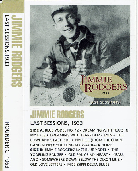 Jimmie Rodgers – Last Sessions, 1933 (CD) - Discogs