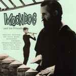 Cover of Moondog And His Friends, 2017-08-18, CD