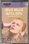 Cover of Hunky Dory = A Pedir De Boca, 1972, Cassette