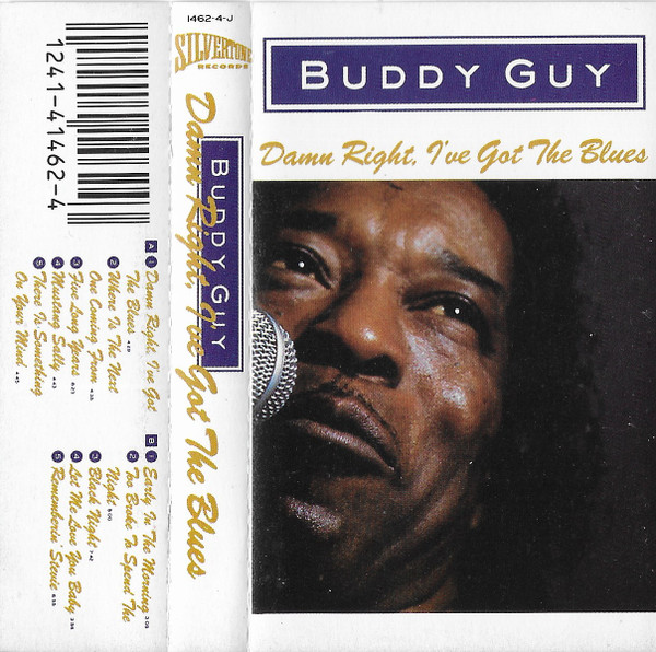 Buddy Guy – Damn Right, I've Got The Blues (1991, White Shell