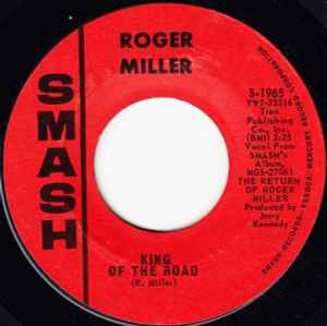 King Of The Road / Atta Boy Girl   - Roger Miller
