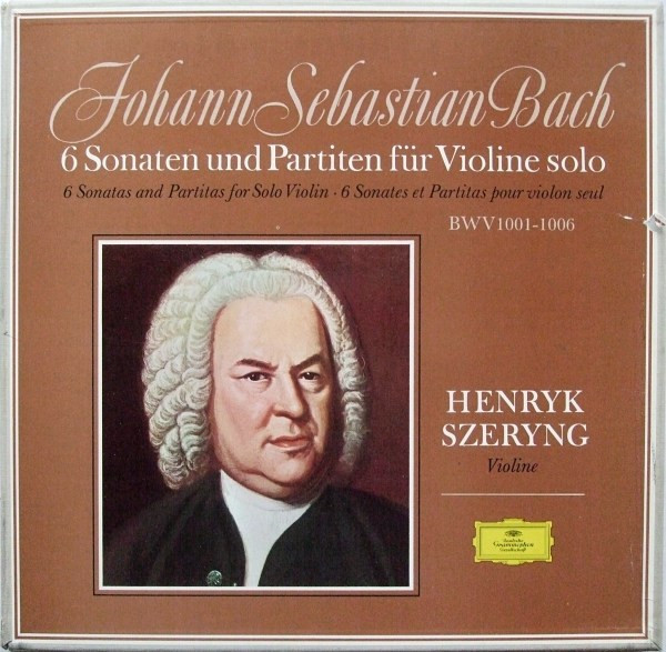 Johann Sebastian Bach - Henryk Szeryng – 6 Sonaten Und Partiten