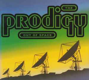 Out Of Space - The Prodigy