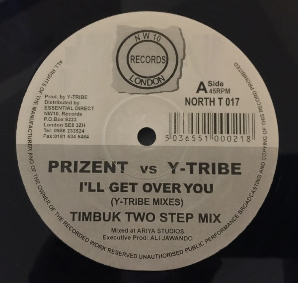 lataa albumi Prizent Vs YTribe - Ill Get Over You Y Tribe Mixes