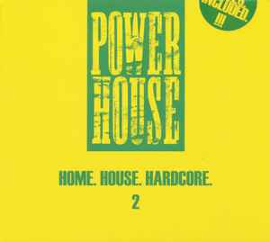 Head High - Home. House. Hardcore. 2 album cover