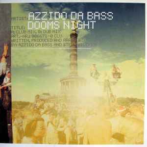 Dooms Night - Azzido Da Bass