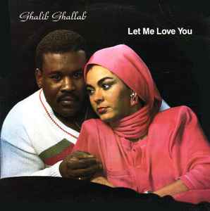 Ghalib Ghallab - Let Me Love You album cover