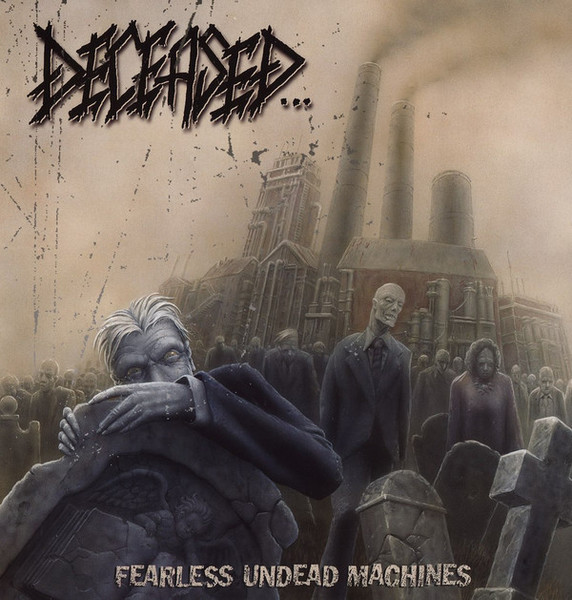 Deceased – Fearless Undead Machines (CD) - Discogs