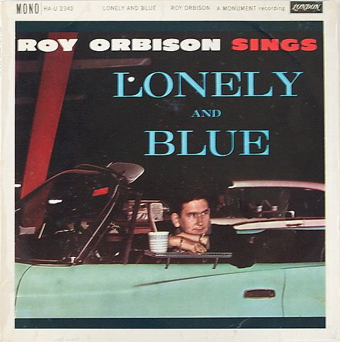 Roy Orbison – Lonely And Blue (2006
