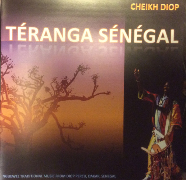 ladda ner album Cheikh Diop - Téranga Senegal