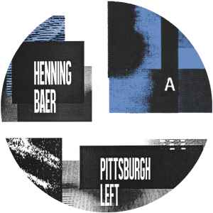 Pittsburgh Left - Henning Baer