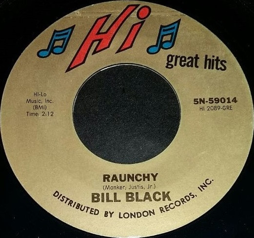 descargar álbum Bill Black's Combo - Raunchy