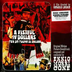 Ennio Morricone - A Fistful Of Dollars = Per Un Pugno Di Dollari album cover