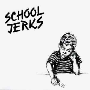 School Jerks - School Jerks album cover