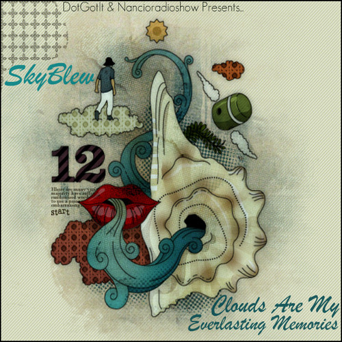 last ned album SkyBlew - Clouds Are My Everlasting Memories
