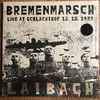 Laibach - Bremenmarsch (Live At Schlachthof 12. 10. 1987)