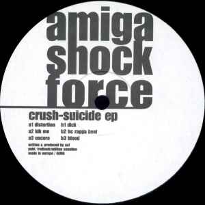 Amiga Shock Force - Crush-Suicide EP
