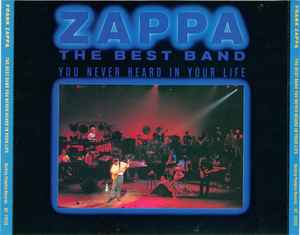 The Best Band You Never Heard In Your Life - Frank Zappa