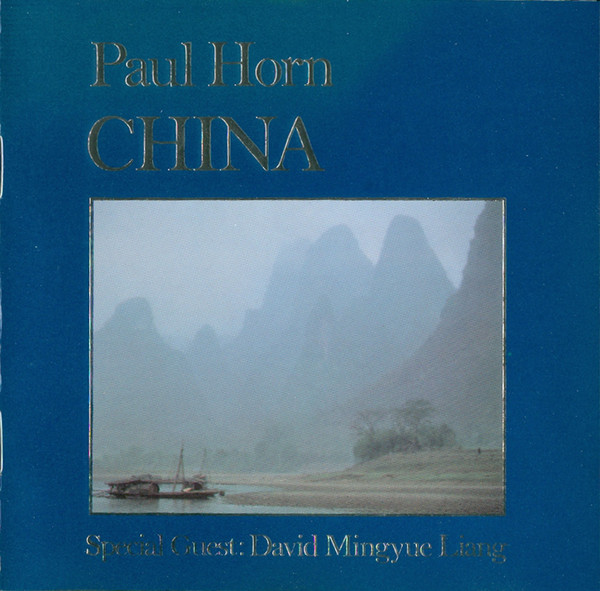 Paul Horn – China (CD) - Discogs