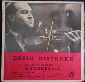 David Oistrakh*, Vladimir Yampolsky - Encores (No. 1): 7