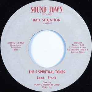 5 Spiritual Tones - Bad Situation / He Never Left Me album cover