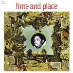 Cover von Time And Place, 2016, CD
