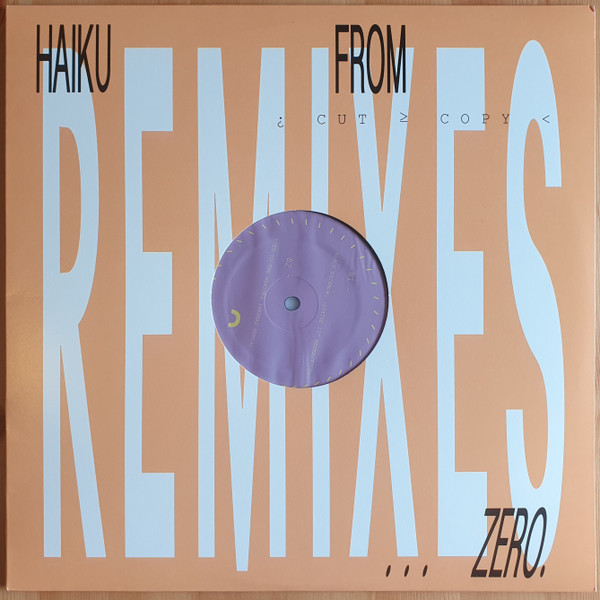 Cut Copy – Haiku From Zero Remixes (2018, Vinyl) - Discogs