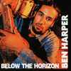 Ben Harper - Below The Horizon