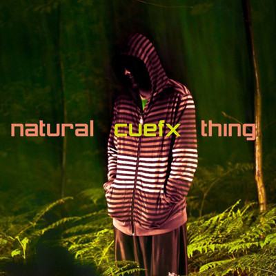 Album herunterladen Cuefx - Natural Thing