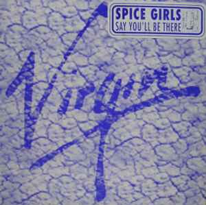 Spice Girls - Say You'll Be There album cover