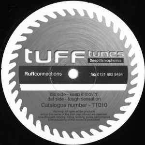 Ruff Connections - Keep It Movin / Tough Sensation