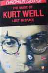 Cover of Lost In The Stars - The Music Of Kurt Weill, 1985, Cassette