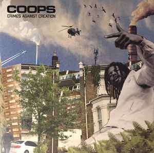 Crimes Against Creation - Coops