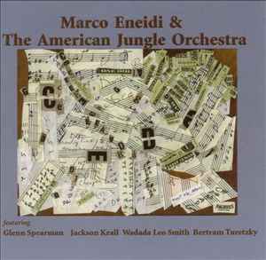Marco Eneidi - Marco Eneidi & The American Jungle Orchestra album cover