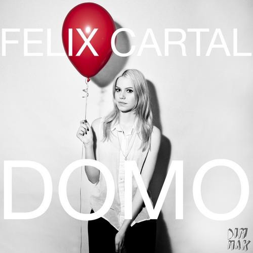 descargar álbum Felix Cartal - Domo