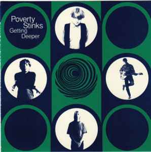 Poverty Stinks - Getting Deeper