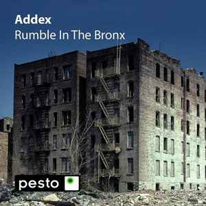 Addex - Rumble In The Bronx album cover