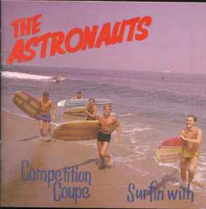 Surfin' With / Competition Coupe - The Astronauts