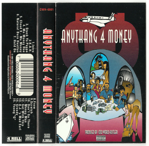 Cold World Hustlers – Anythang 4 Money (1997, CD) - Discogs